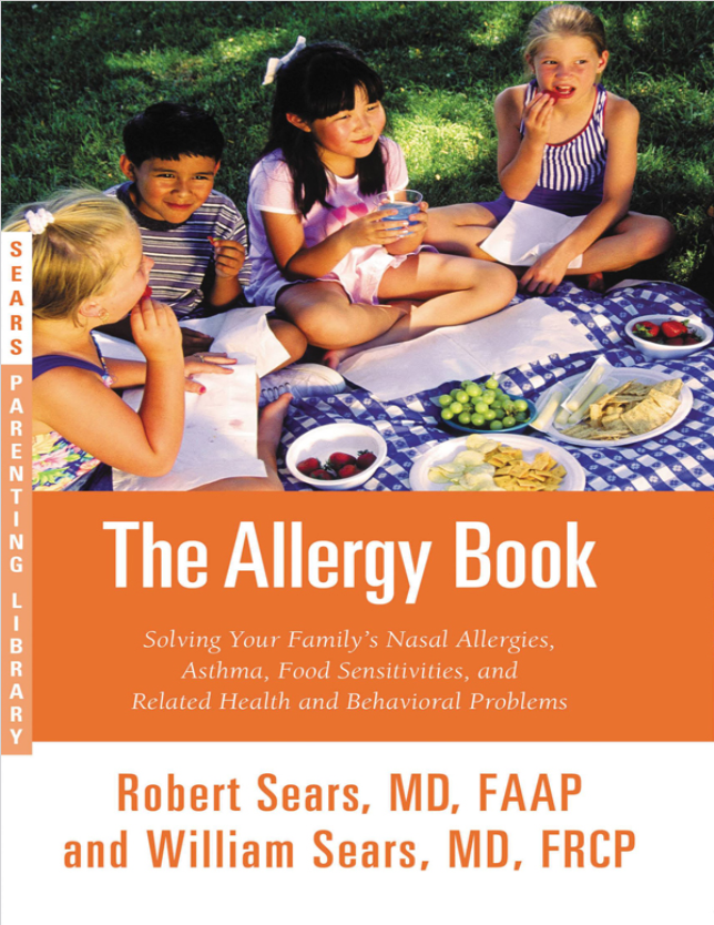 The Allergy Book  Solving Your Family's Nasal Allergies, Asthma, Food Sensitivities, And Related Health And Behavioral Problems.webp